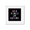 Picture of Force of Nature _GroupedProduct_Square_Framed_Matted_