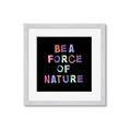 Picture of Force of Nature _GroupedProduct_Square_Framed_Matted_