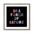 Picture of Force of Nature _GroupedProduct_Square_Framed_Matted_