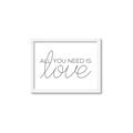 Picture of All You Need Is Love _GroupedProduct_Rectangle_Landscape_Framed_Matted_
