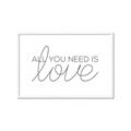Picture of All You Need Is Love _GroupedProduct_Rectangle_Landscape_Framed_Matted_