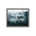 Picture of Never Stop Exploring _GroupedProduct_Rectangle_Landscape_Photography _GroupedProduct_Rectangle_Landscape_Framed_Matted_
