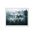 Picture of Never Stop Exploring _GroupedProduct_Rectangle_Landscape_Photography _GroupedProduct_Rectangle_Landscape_Framed_Matted_
