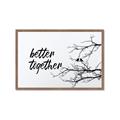 Picture of Better Together Branches _GroupedProduct_Rectangle_Landscape_Framed_Matted_