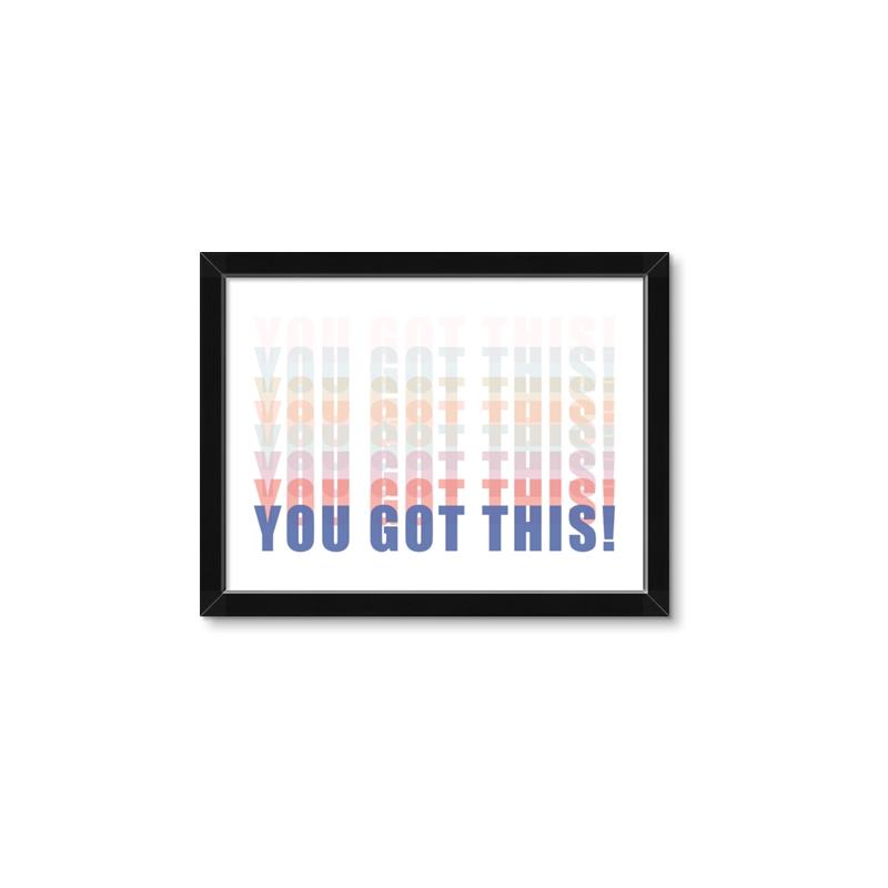 Picture of You Got This  _GroupedProduct_Rectangle_Landscape_Framed_Matted_