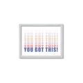 Picture of You Got This  _GroupedProduct_Rectangle_Landscape_Framed_Matted_