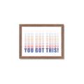 Picture of You Got This  _GroupedProduct_Rectangle_Landscape_Framed_Matted_