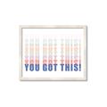 Picture of You Got This  _GroupedProduct_Rectangle_Landscape_Framed_Matted_