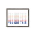 Picture of You Got This  _GroupedProduct_Rectangle_Landscape_Framed_Matted_