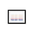 Picture of You Got This  _GroupedProduct_Rectangle_Landscape_Framed_Matted_