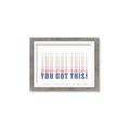 Picture of You Got This  _GroupedProduct_Rectangle_Landscape_Framed_Matted_