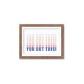 Picture of You Got This  _GroupedProduct_Rectangle_Landscape_Framed_Matted_