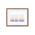 Picture of You Got This  _GroupedProduct_Rectangle_Landscape_Framed_Matted_