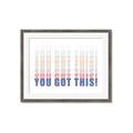 Picture of You Got This  _GroupedProduct_Rectangle_Landscape_Framed_Matted_