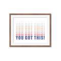 Picture of You Got This  _GroupedProduct_Rectangle_Landscape_Framed_Matted_