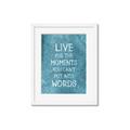 Picture of Live For The Moments II _GroupedProduct_Rectangle_Portrait_Framed_Matted_