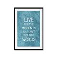 Picture of Live For The Moments II _GroupedProduct_Rectangle_Portrait_Framed_Matted_