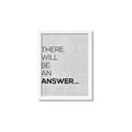 Picture of There Will Be An Answer _GroupedProduct_Rectangle_Portrait_Framed_Matted_