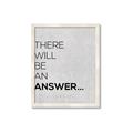 Picture of There Will Be An Answer _GroupedProduct_Rectangle_Portrait_Framed_Matted_