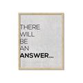Picture of There Will Be An Answer _GroupedProduct_Rectangle_Portrait_Framed_Matted_