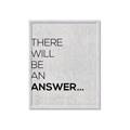 Picture of There Will Be An Answer _GroupedProduct_Rectangle_Portrait_Framed_Matted_