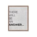 Picture of There Will Be An Answer _GroupedProduct_Rectangle_Portrait_Framed_Matted_