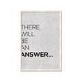 Picture of There Will Be An Answer _GroupedProduct_Rectangle_Portrait_Framed_Matted_