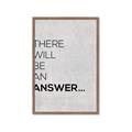 Picture of There Will Be An Answer _GroupedProduct_Rectangle_Portrait_Framed_Matted_