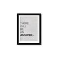 Picture of There Will Be An Answer _GroupedProduct_Rectangle_Portrait_Framed_Matted_