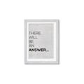 Picture of There Will Be An Answer _GroupedProduct_Rectangle_Portrait_Framed_Matted_