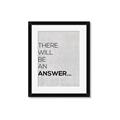 Picture of There Will Be An Answer _GroupedProduct_Rectangle_Portrait_Framed_Matted_