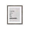 Picture of There Will Be An Answer _GroupedProduct_Rectangle_Portrait_Framed_Matted_