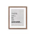 Picture of There Will Be An Answer _GroupedProduct_Rectangle_Portrait_Framed_Matted_