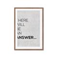 Picture of There Will Be An Answer _GroupedProduct_Rectangle_Portrait_Framed_Matted_