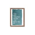 Picture of Where You Need I _GroupedProduct_Rectangle_Portrait_Framed_Matted_