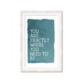 Picture of Where You Need I _GroupedProduct_Rectangle_Portrait_Framed_Matted_