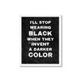 Picture of I'll Stop Wearing Black III _GroupedProduct_Rectangle_Portrait_Framed_Matted_