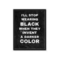 Picture of I'll Stop Wearing Black III _GroupedProduct_Rectangle_Portrait_Framed_Matted_
