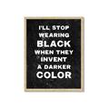 Picture of I'll Stop Wearing Black III _GroupedProduct_Rectangle_Portrait_Framed_Matted_