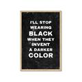 Picture of I'll Stop Wearing Black III _GroupedProduct_Rectangle_Portrait_Framed_Matted_