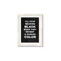 Picture of I'll Stop Wearing Black III _GroupedProduct_Rectangle_Portrait_Framed_Matted_