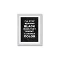Picture of I'll Stop Wearing Black III _GroupedProduct_Rectangle_Portrait_Framed_Matted_