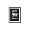 Picture of I'll Stop Wearing Black III _GroupedProduct_Rectangle_Portrait_Framed_Matted_