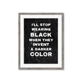 Picture of I'll Stop Wearing Black III _GroupedProduct_Rectangle_Portrait_Framed_Matted_