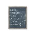 Picture of Il Est Temps De Vivre La Vie IV _GroupedProduct_Rectangle_Portrait_Framed_Matted_