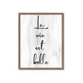 Picture of La Vie Est Belle _GroupedProduct_Rectangle_Portrait_Framed_Matted_