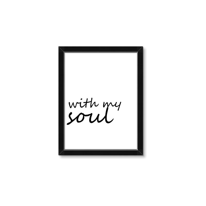 Picture of With My Soul I _GroupedProduct_Rectangle_Portrait_Framed_Matted_