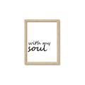 Picture of With My Soul I _GroupedProduct_Rectangle_Portrait_Framed_Matted_