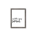Picture of With My Soul I _GroupedProduct_Rectangle_Portrait_Framed_Matted_