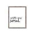 Picture of With My Soul I _GroupedProduct_Rectangle_Portrait_Framed_Matted_